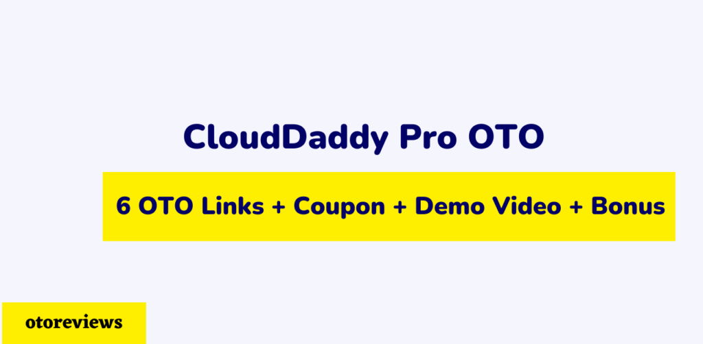 clouddaddy-pro-oto