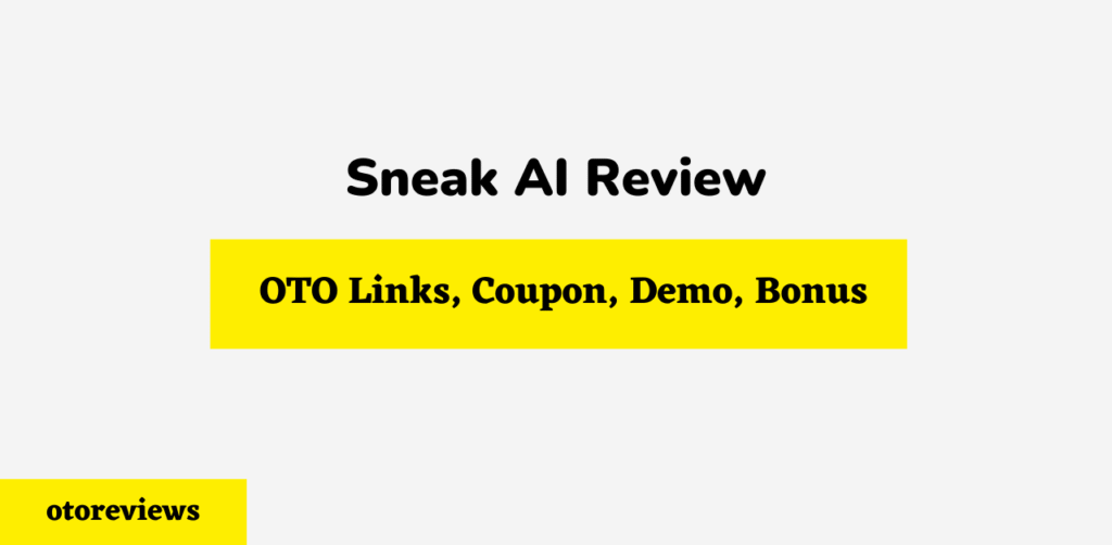 sneak-ai-review