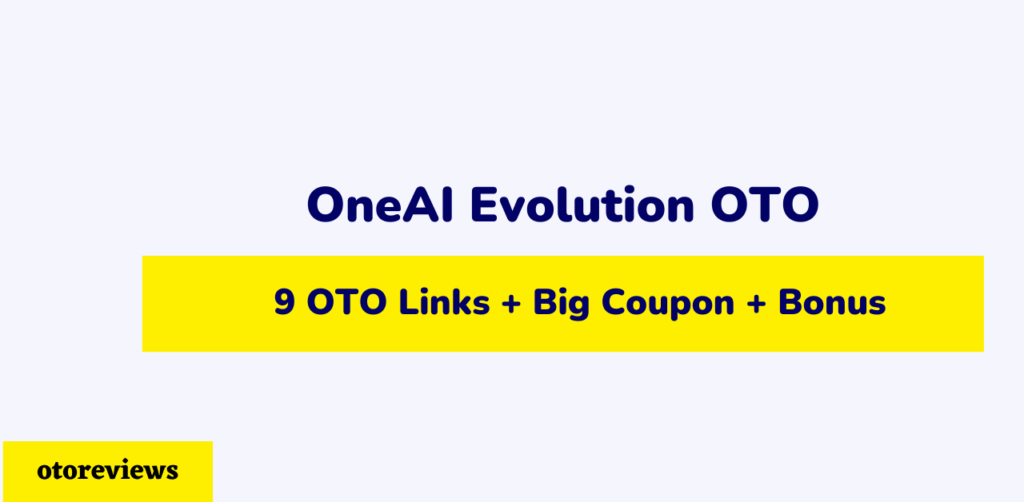 oneai-evolution-oto