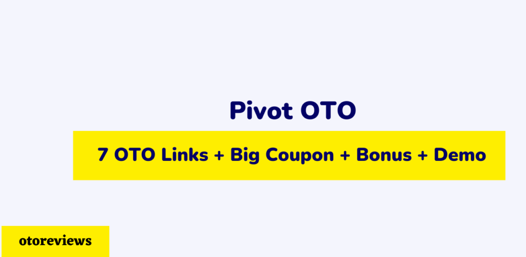 pivot-oto