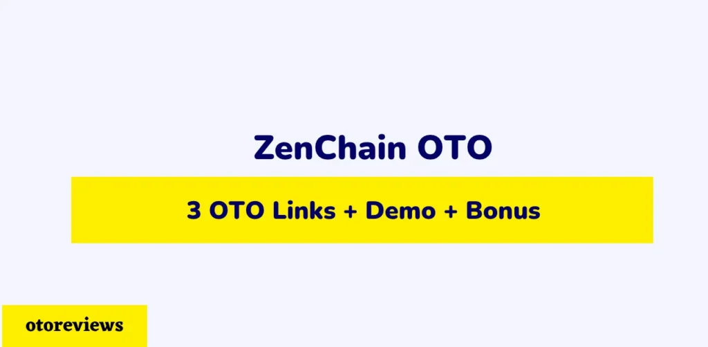 zenchain-oto
